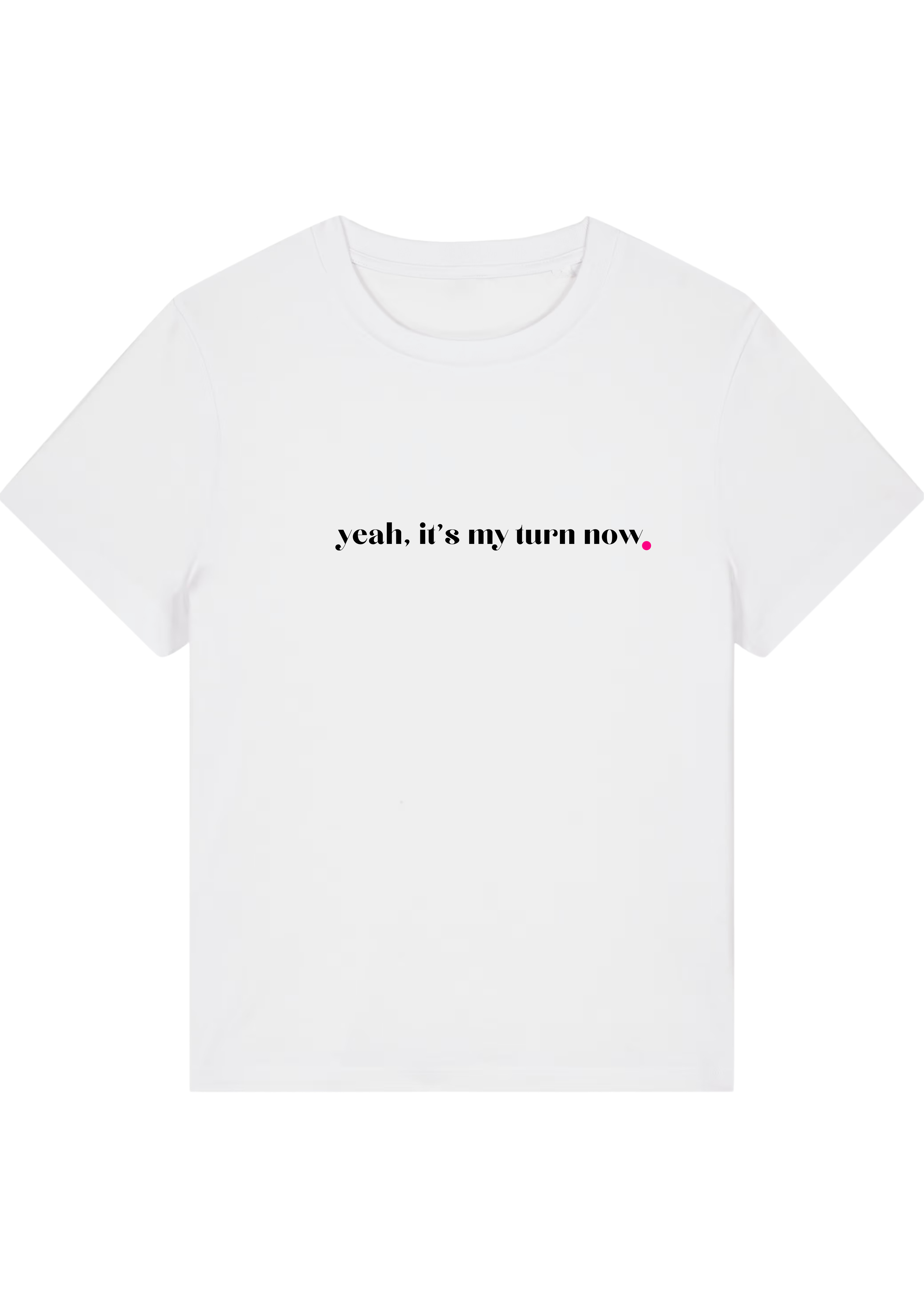 YEAH, IT'S MY TURN NOW.