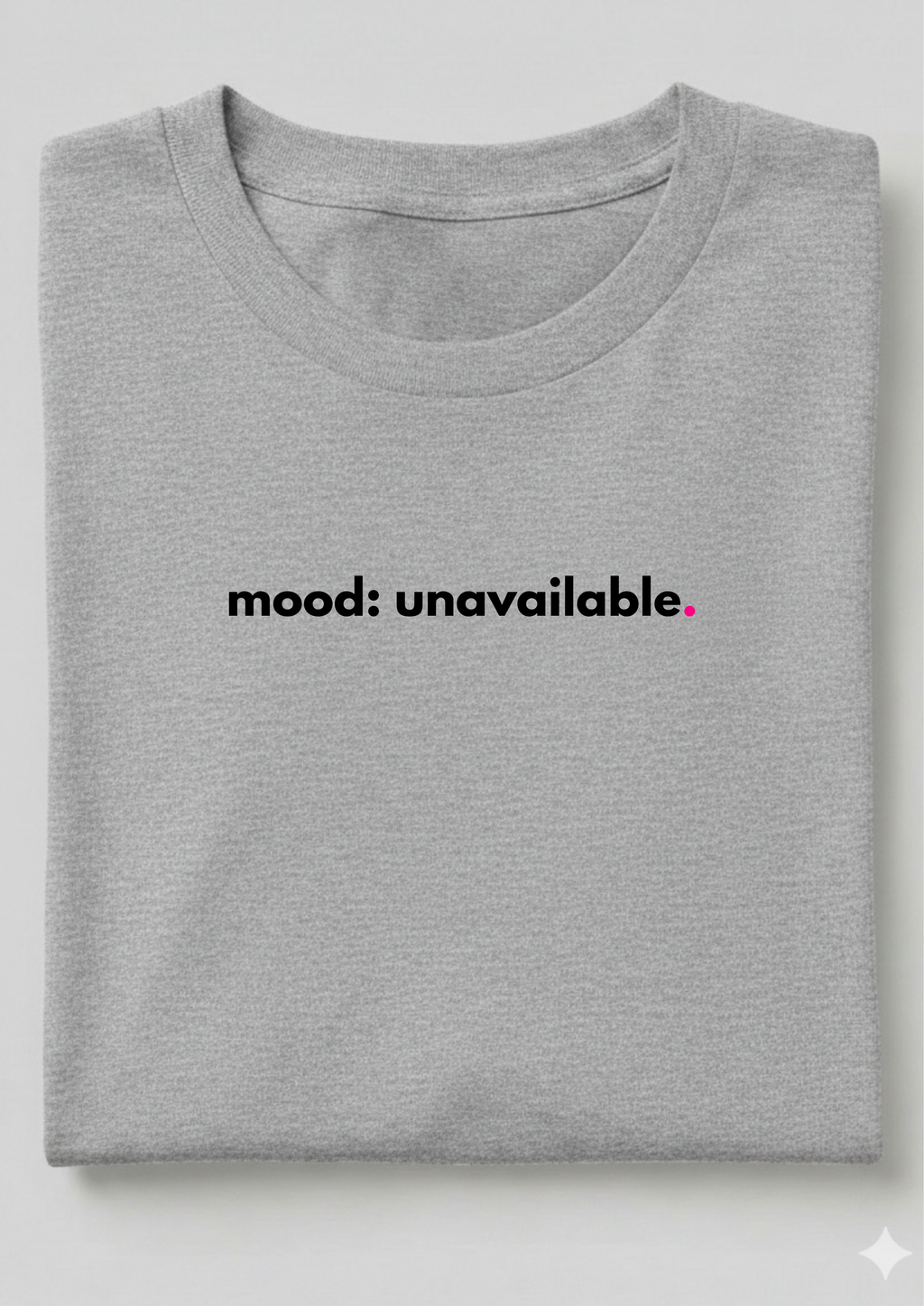 MOOD: UNAVAILABLE.