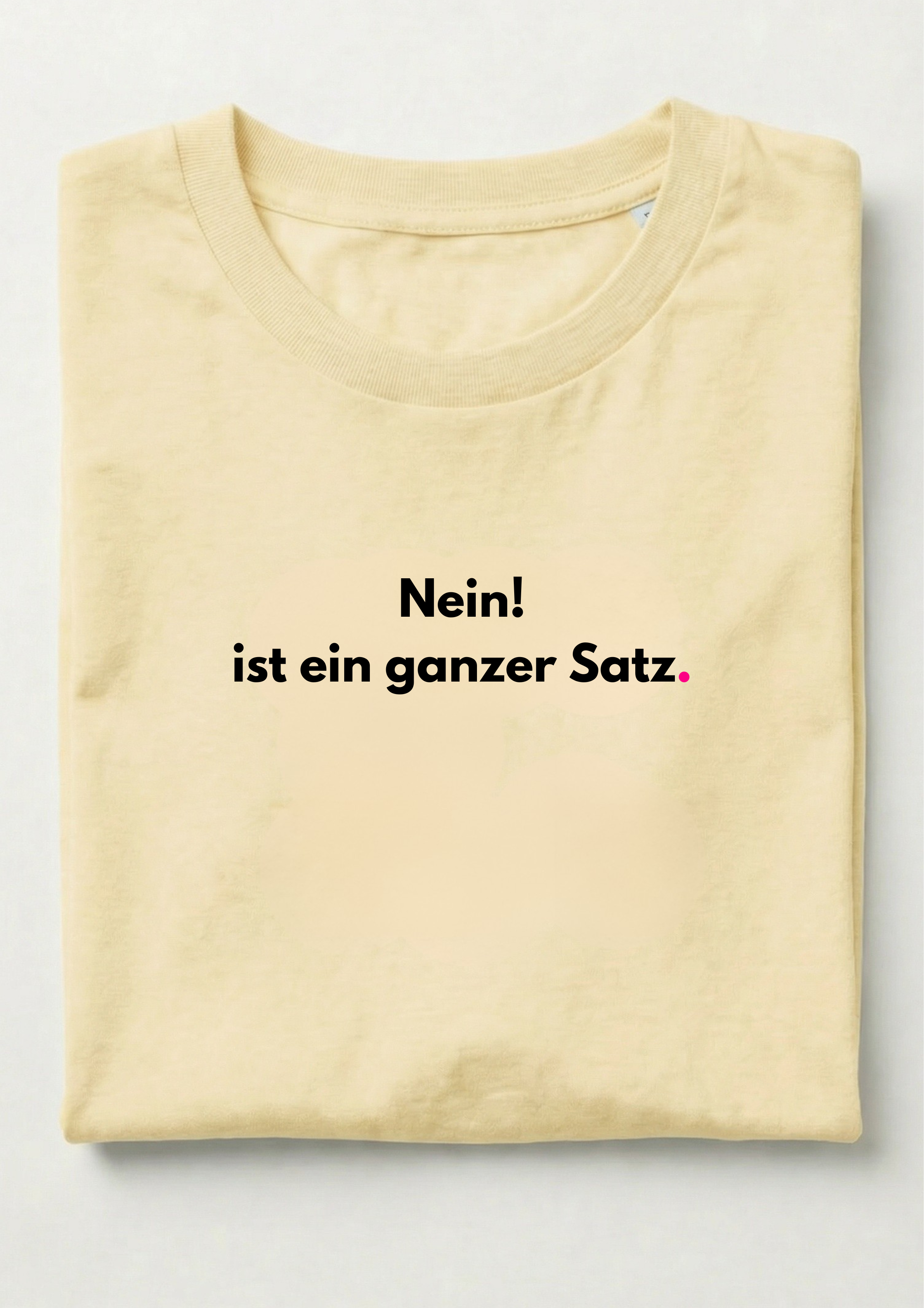Nein ist ein ganzer Satz.