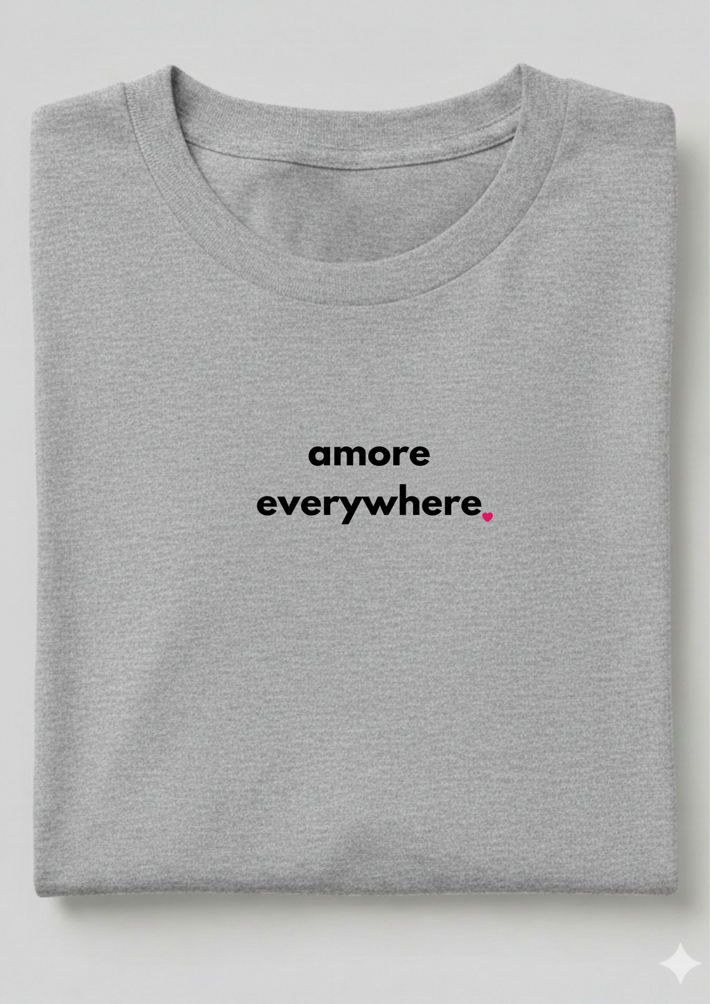 AMORE EVERYWHERE.