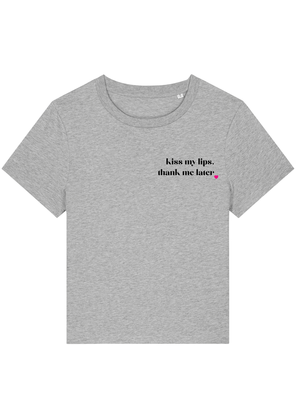 KISS MY LIPS, THANK ME LATER.