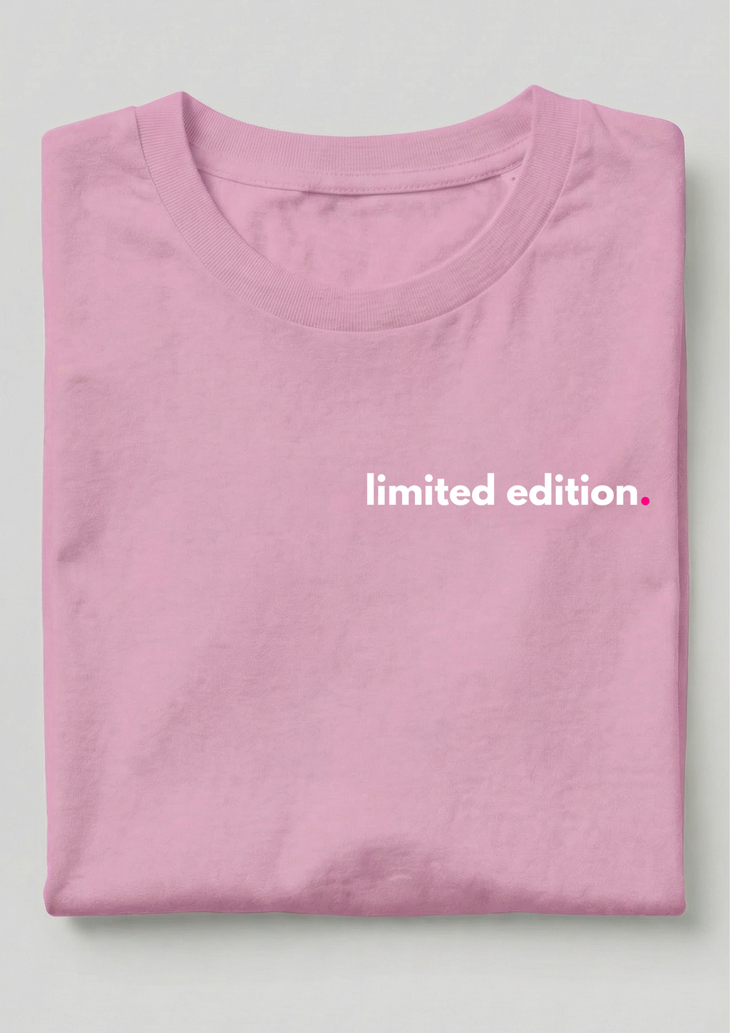 LIMITED EDITION.