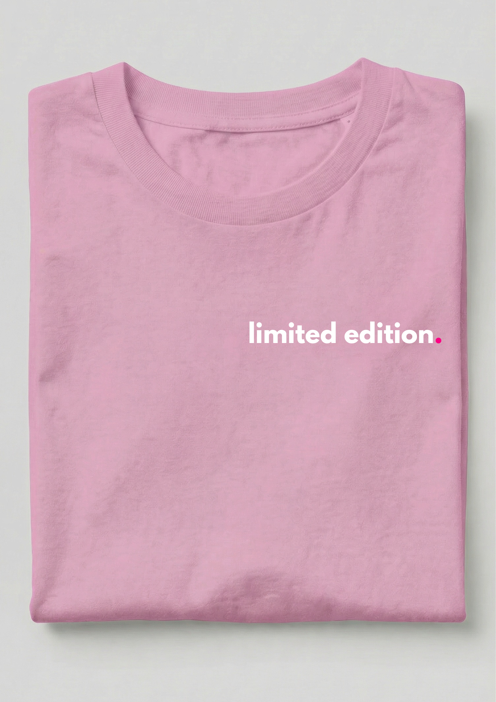 LIMITED EDITION.