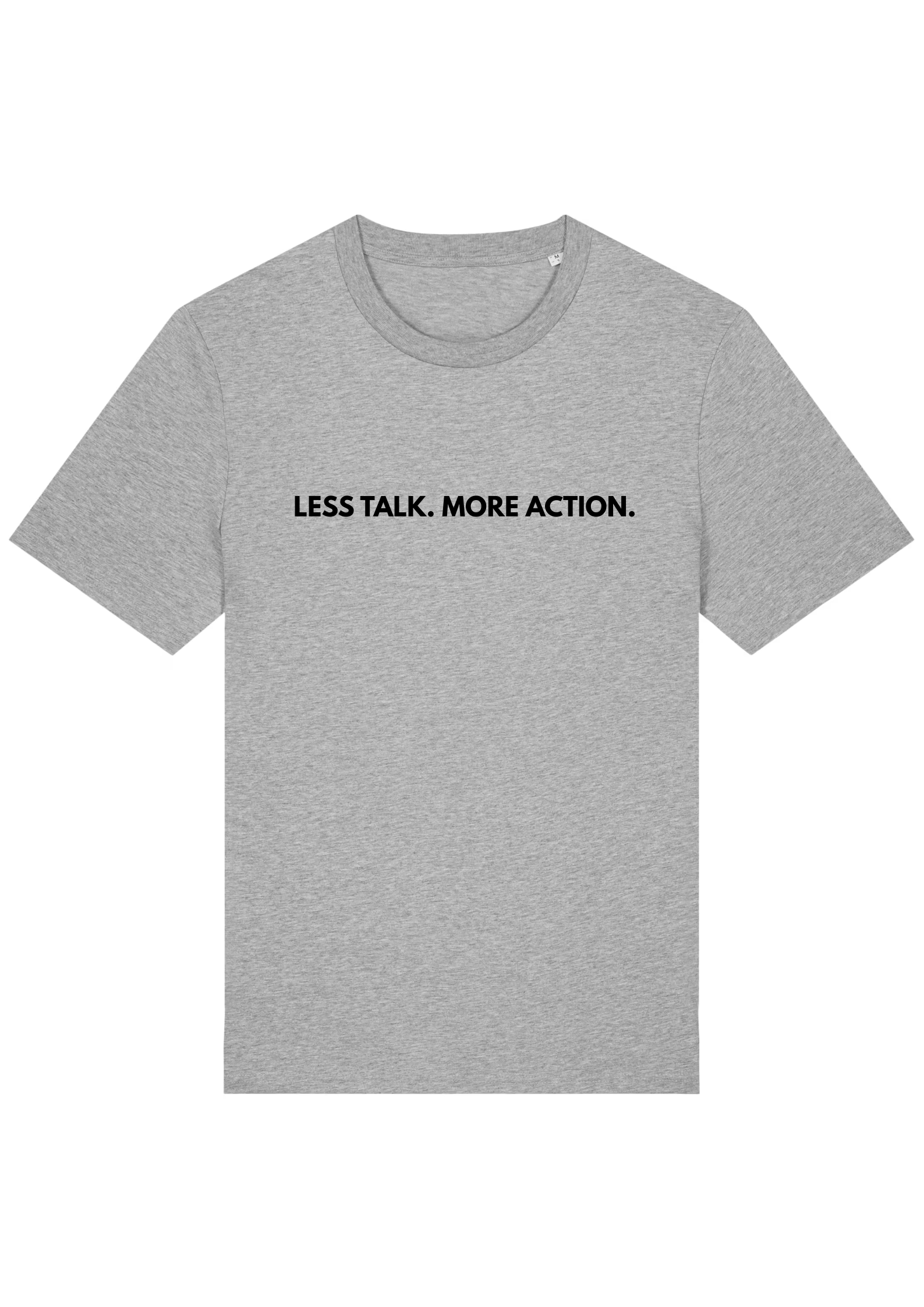 LESS TALK.MOREACTION.