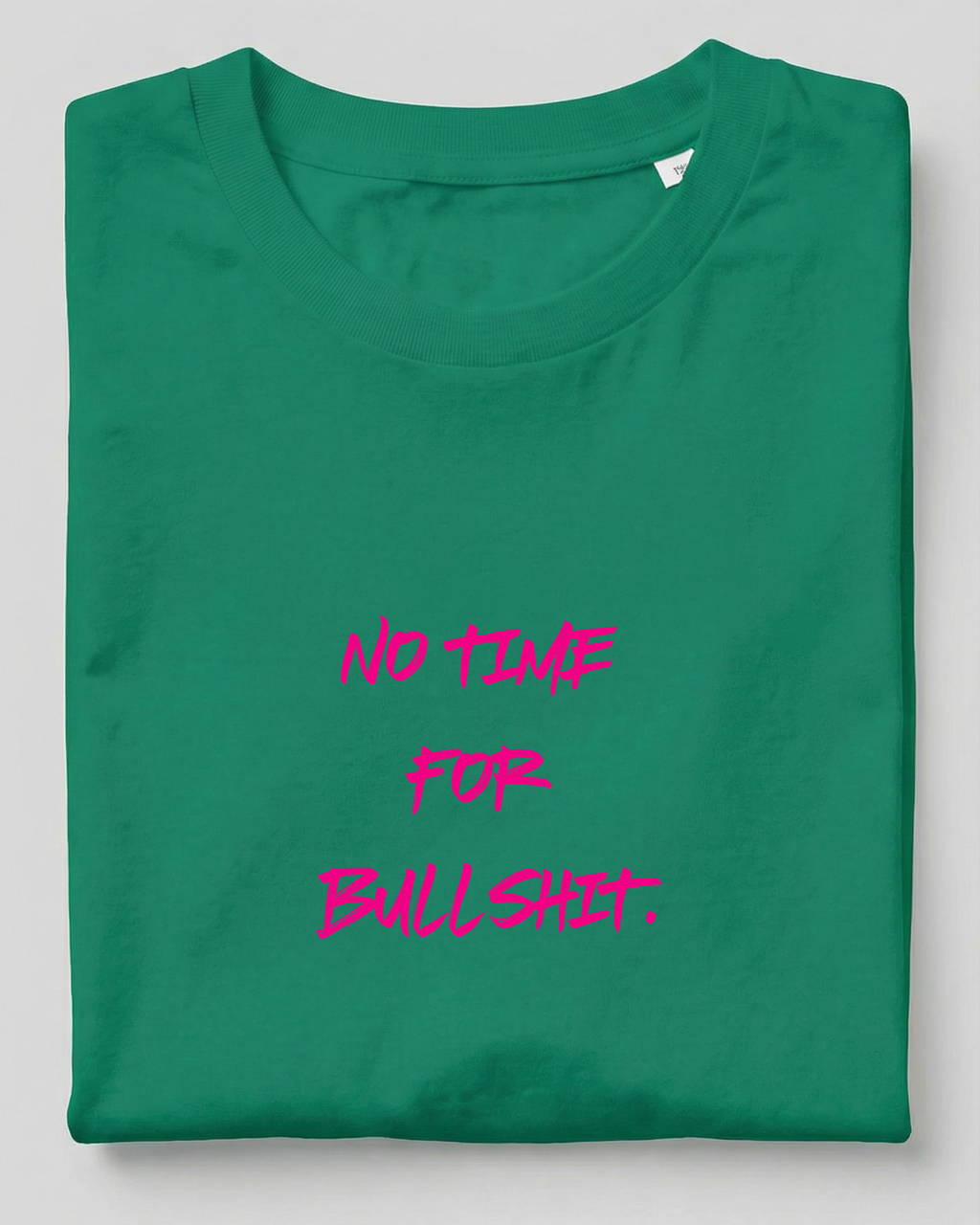 NO TIME FOR BULLSHIT - special edition