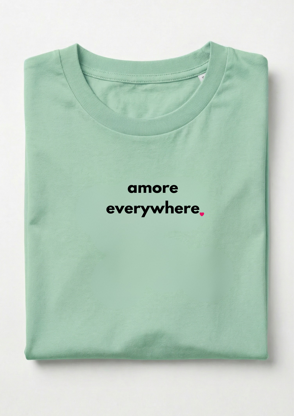 AMORE EVERYWHERE.