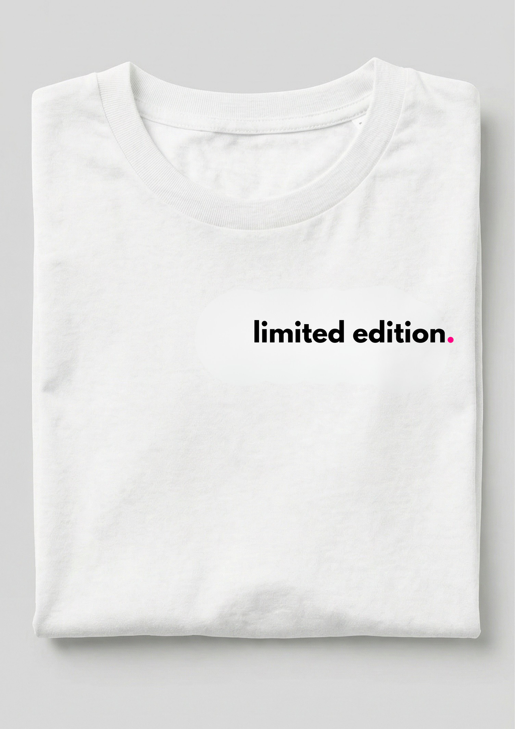 LIMITED EDITION.