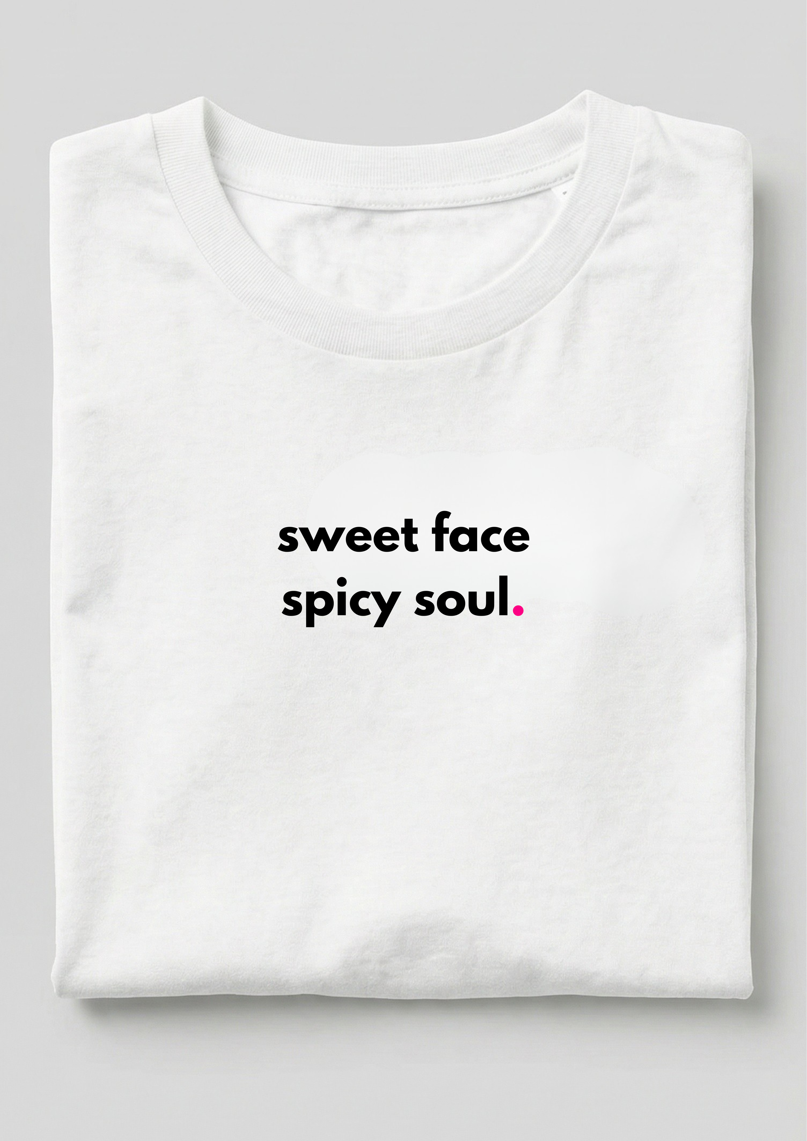 SWEET FACE, SPICY SOUL.