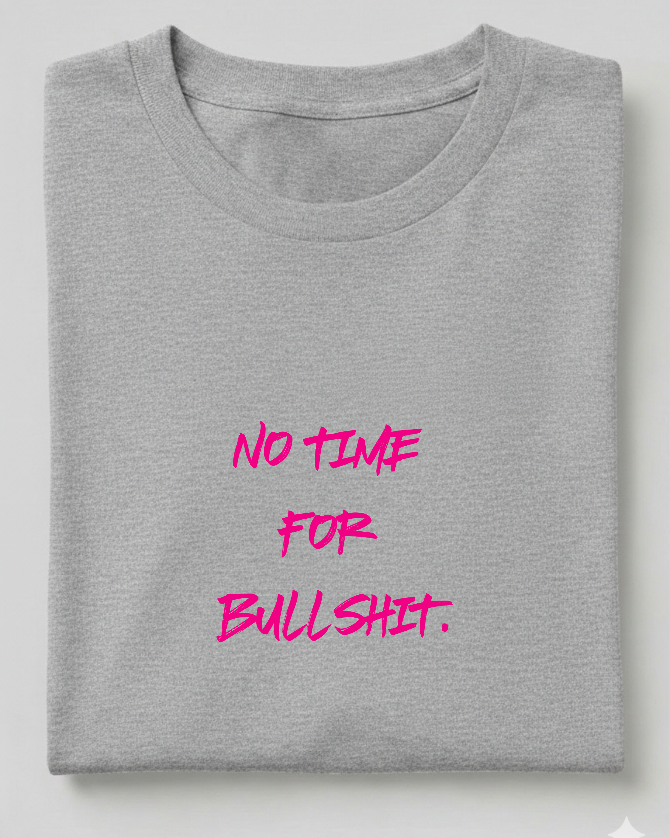 NO TIME FOR BULLSHIT - special edition