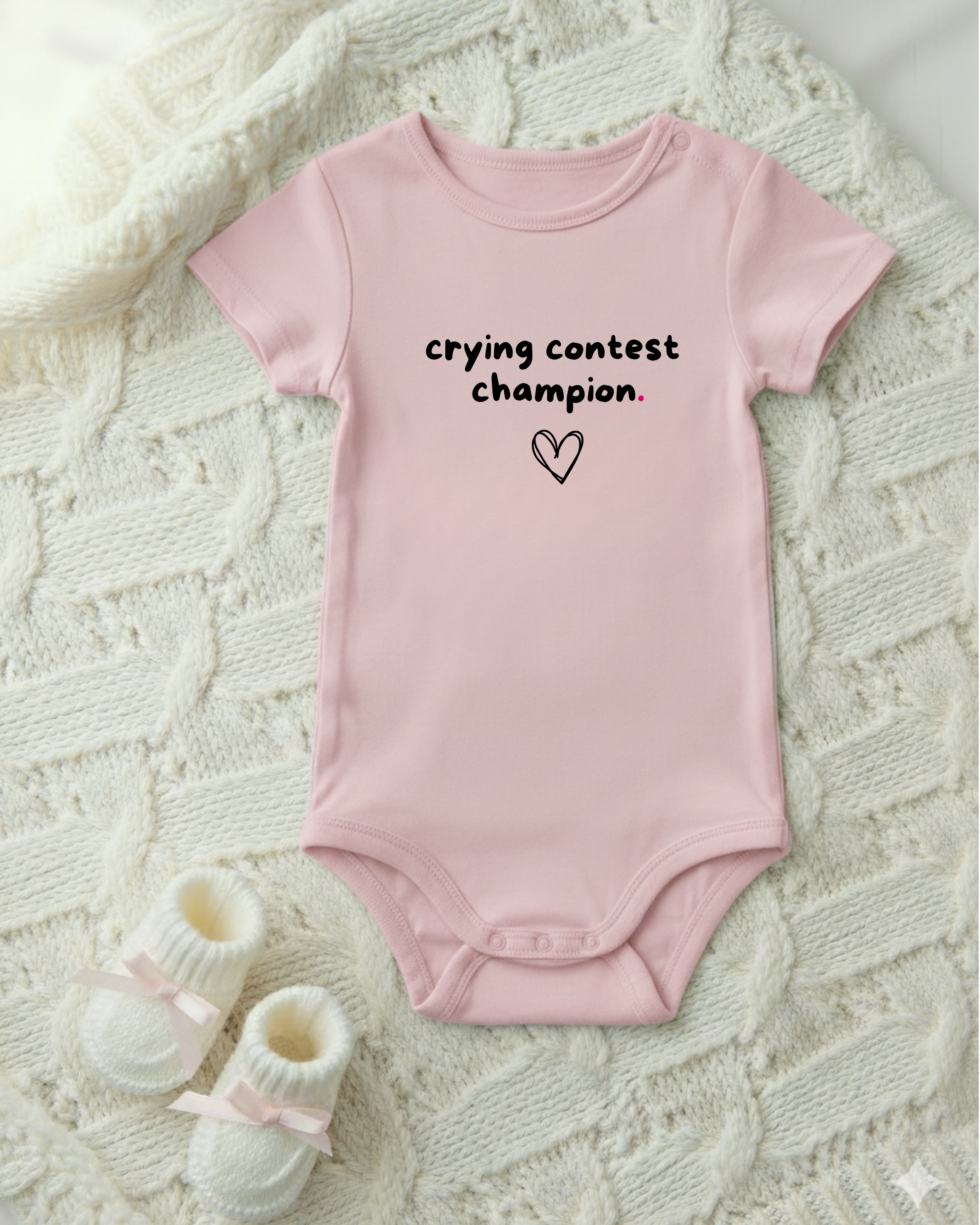 CRYING CONTEST CHAMPION.