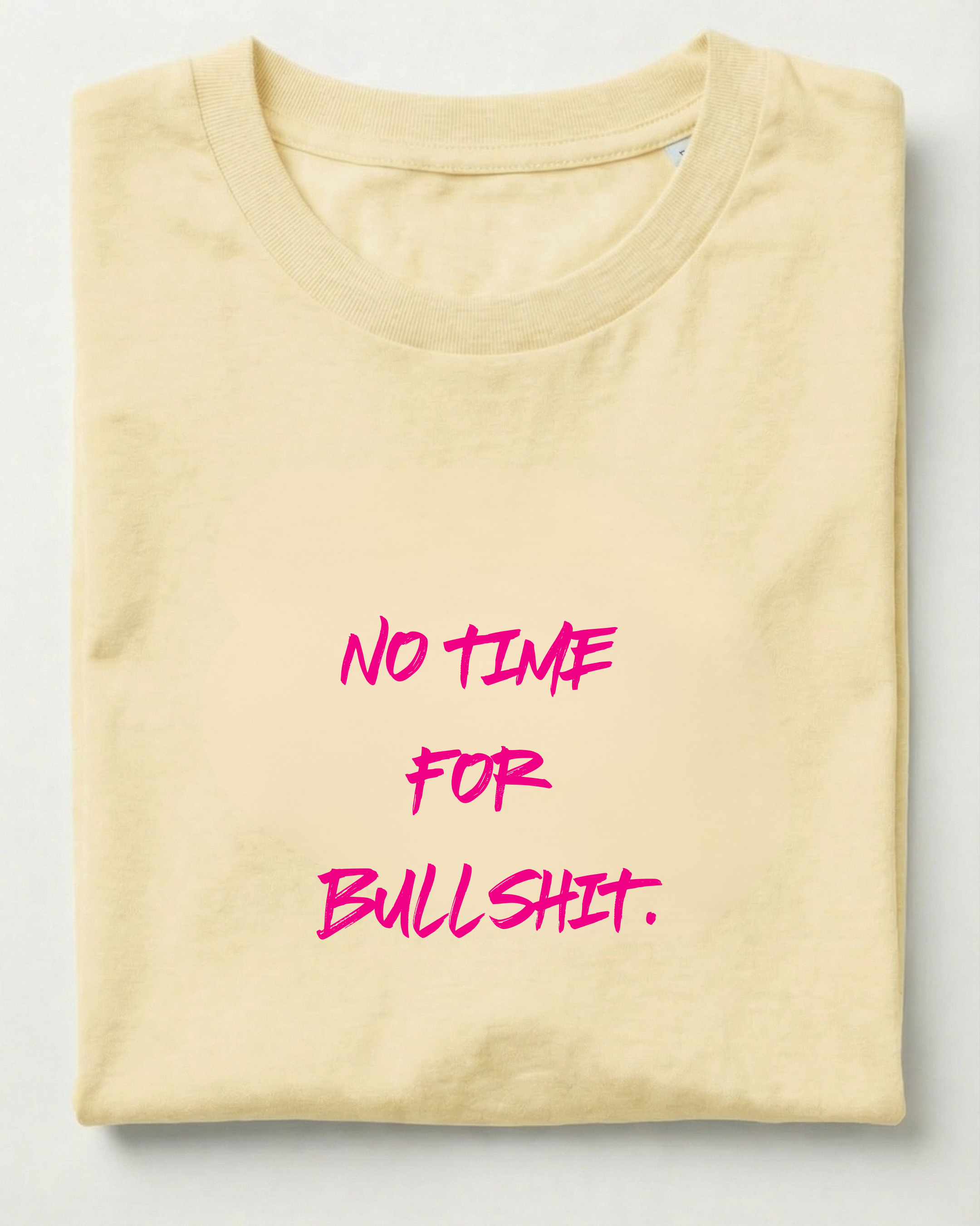 NO TIME FOR BULLSHIT - special edition