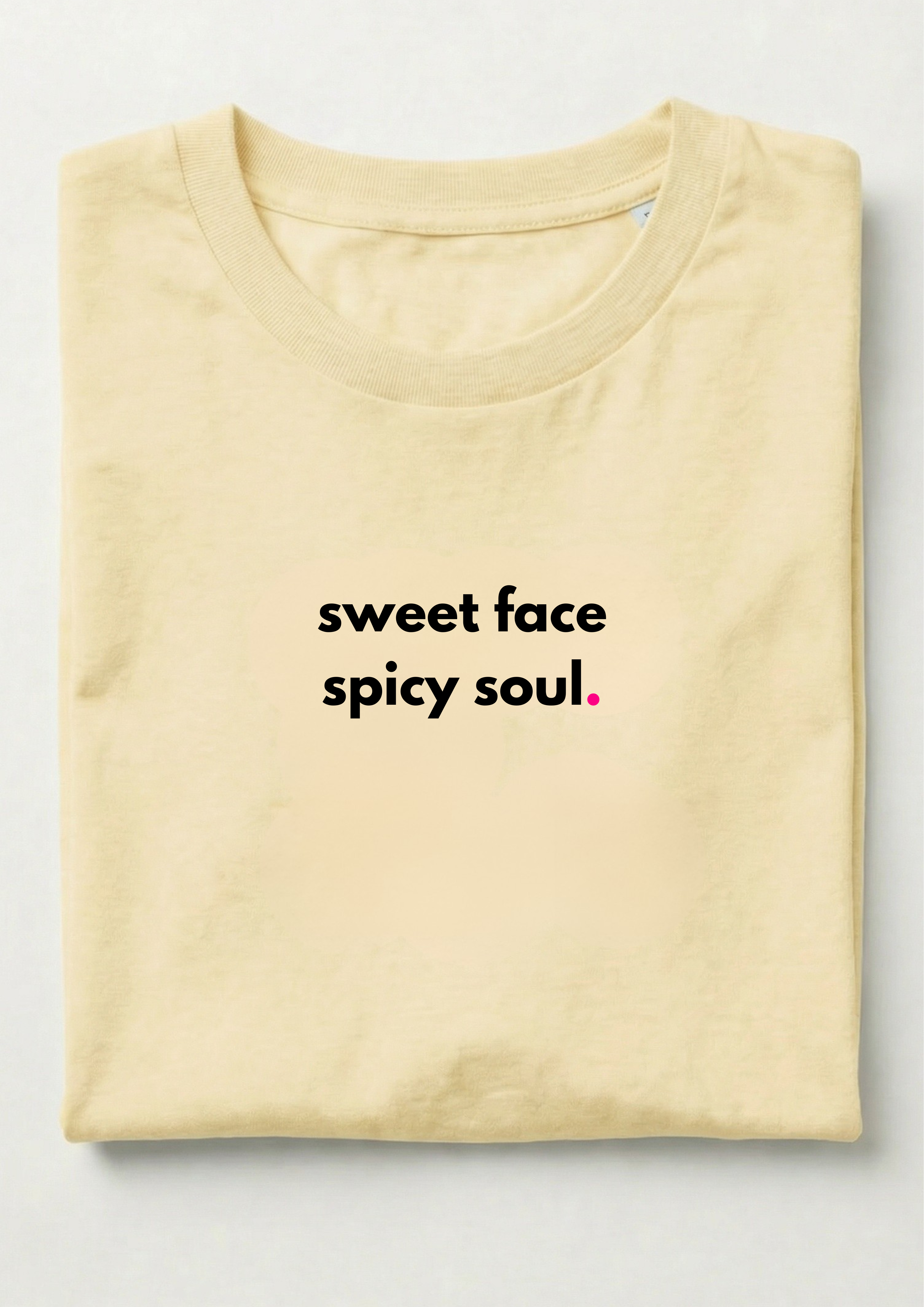 SWEET FACE, SPICY SOUL.