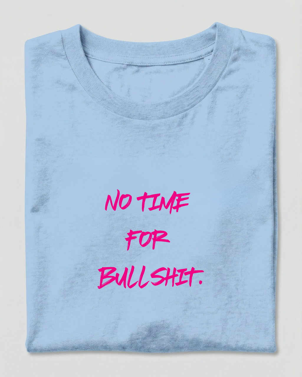 NO TIME FOR BULLSHIT - special edition