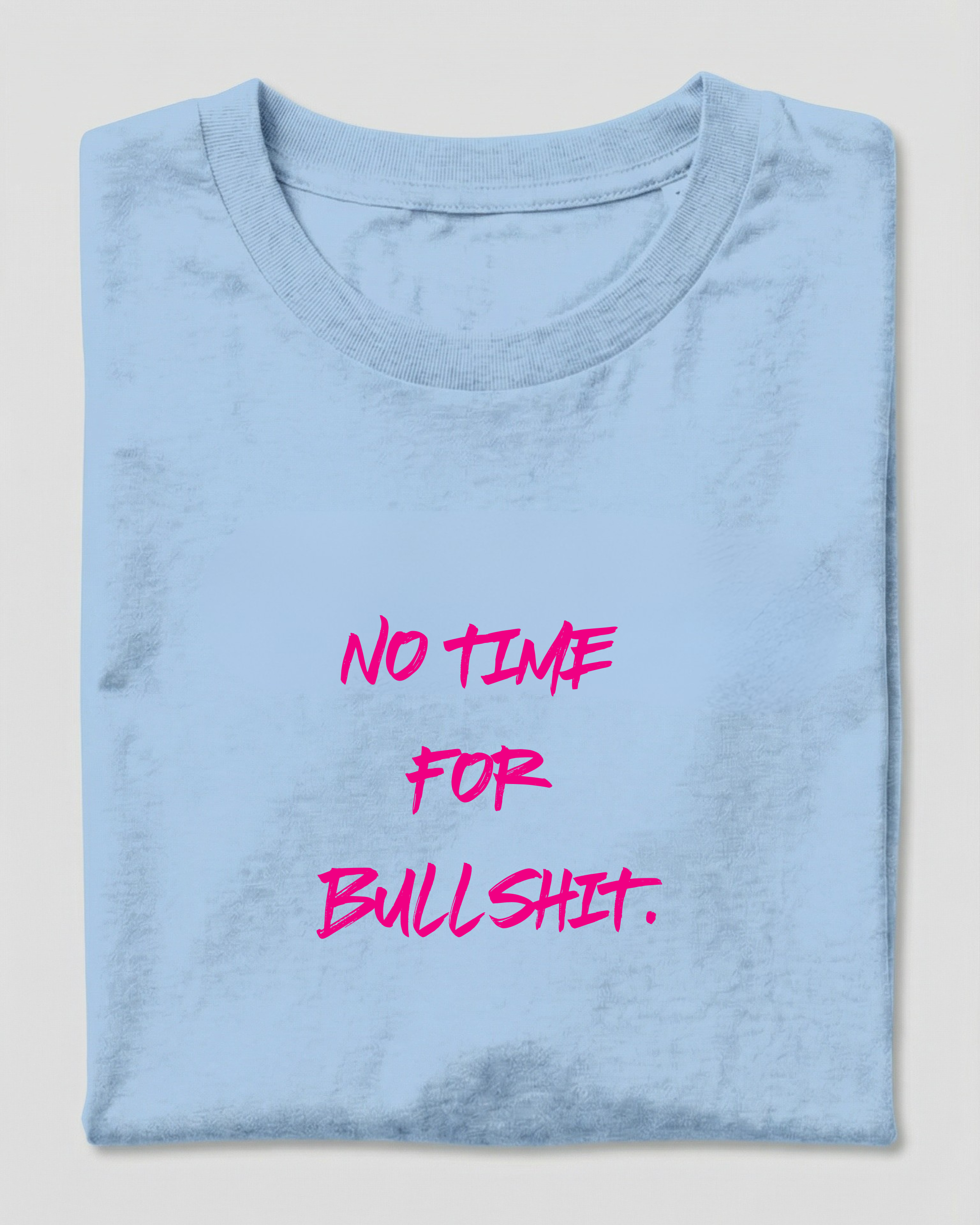 NO TIME FOR BULLSHIT - special edition