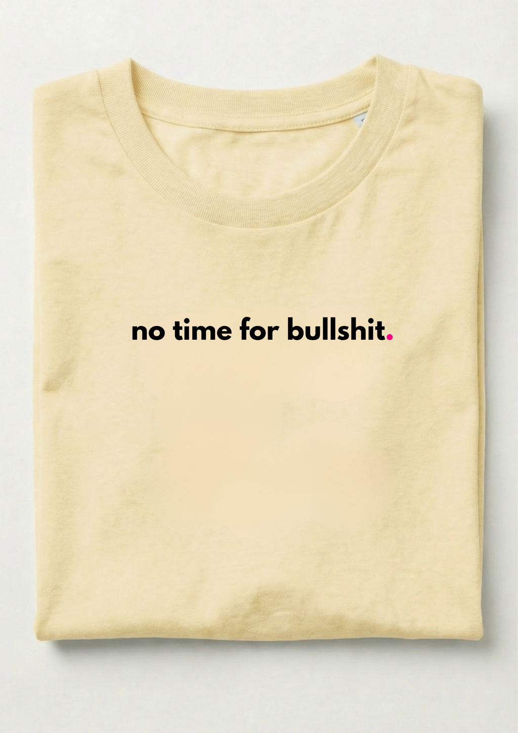 NO TIME FOR BULLSHIT - minimal