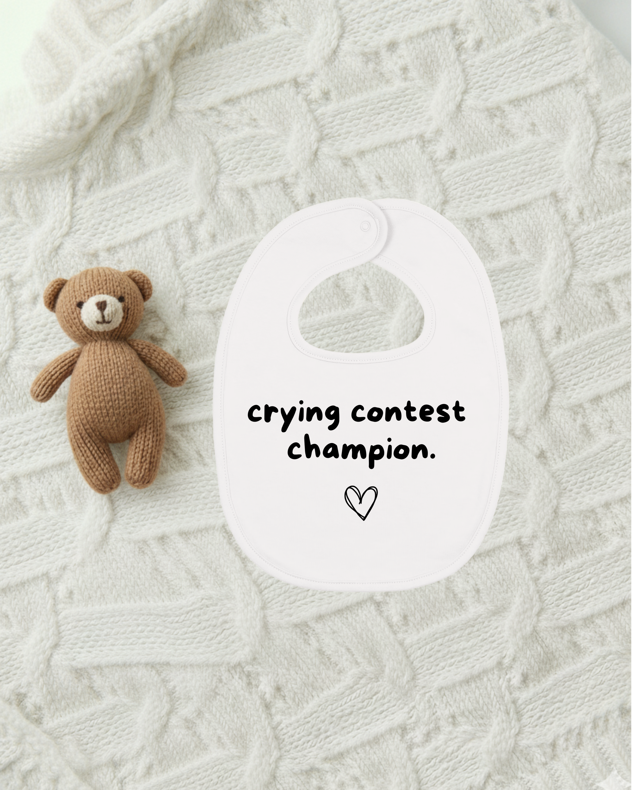 CRYING CONTEST CHAMPION.