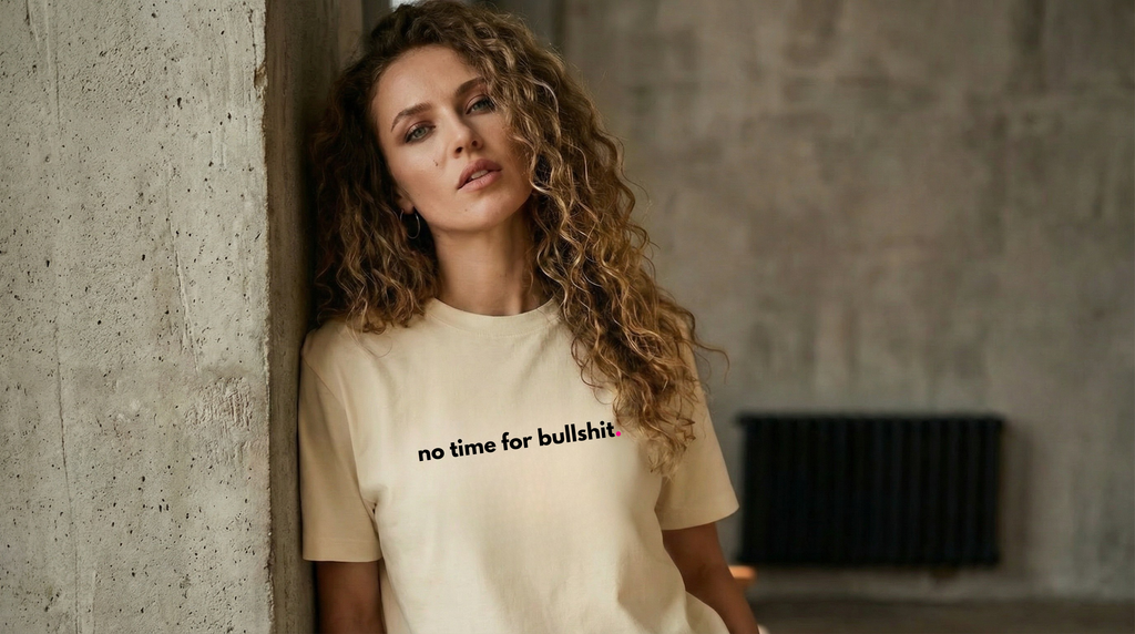 NO TIME FOR BULLSHIT - minimal