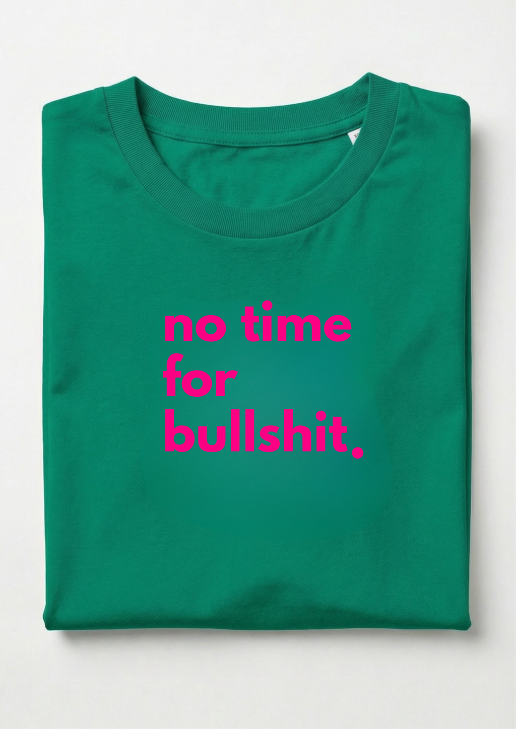 NO TIME FOR BULLSHIT - maxi