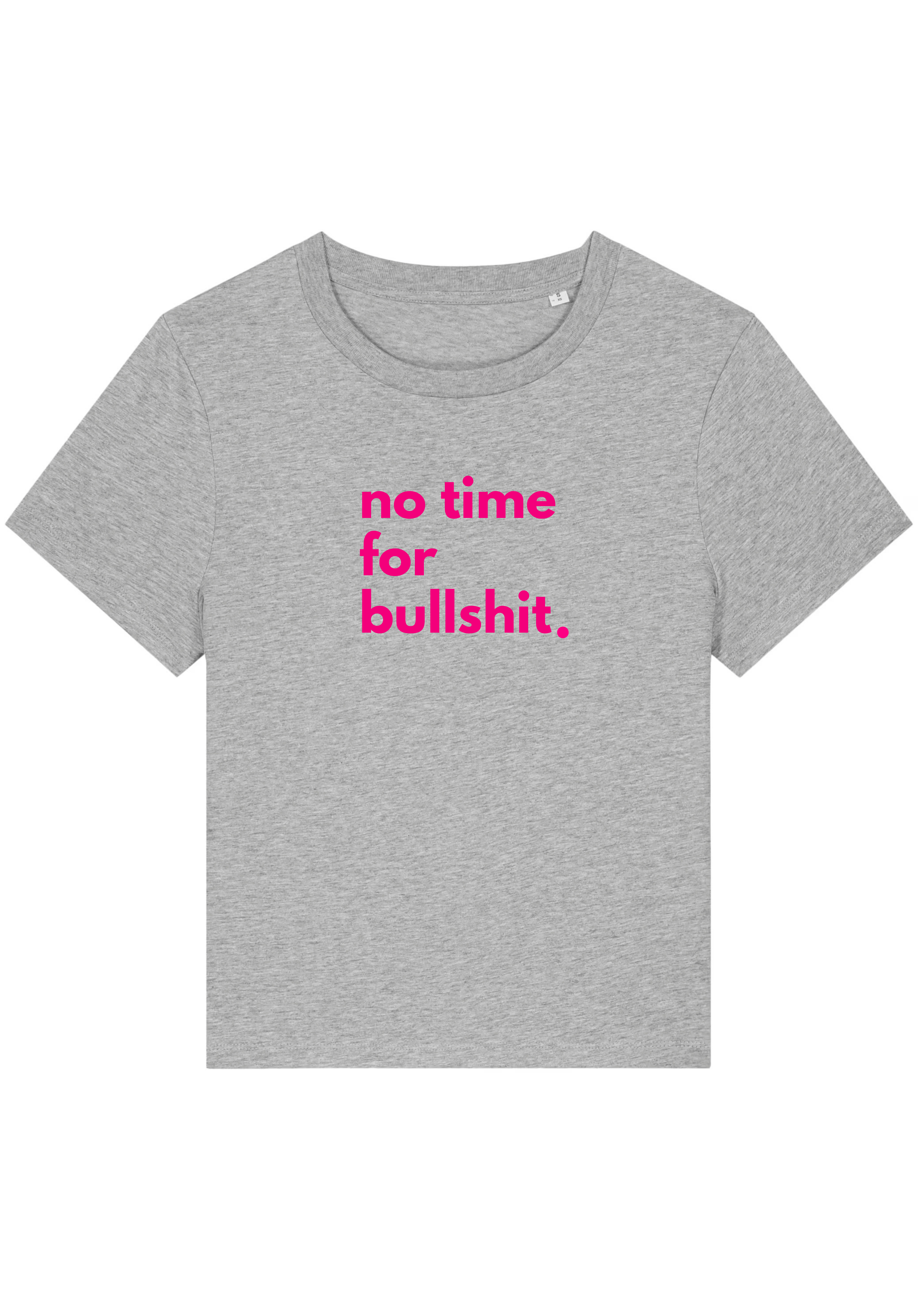 NO TIME FOR BULLSHIT - maxi