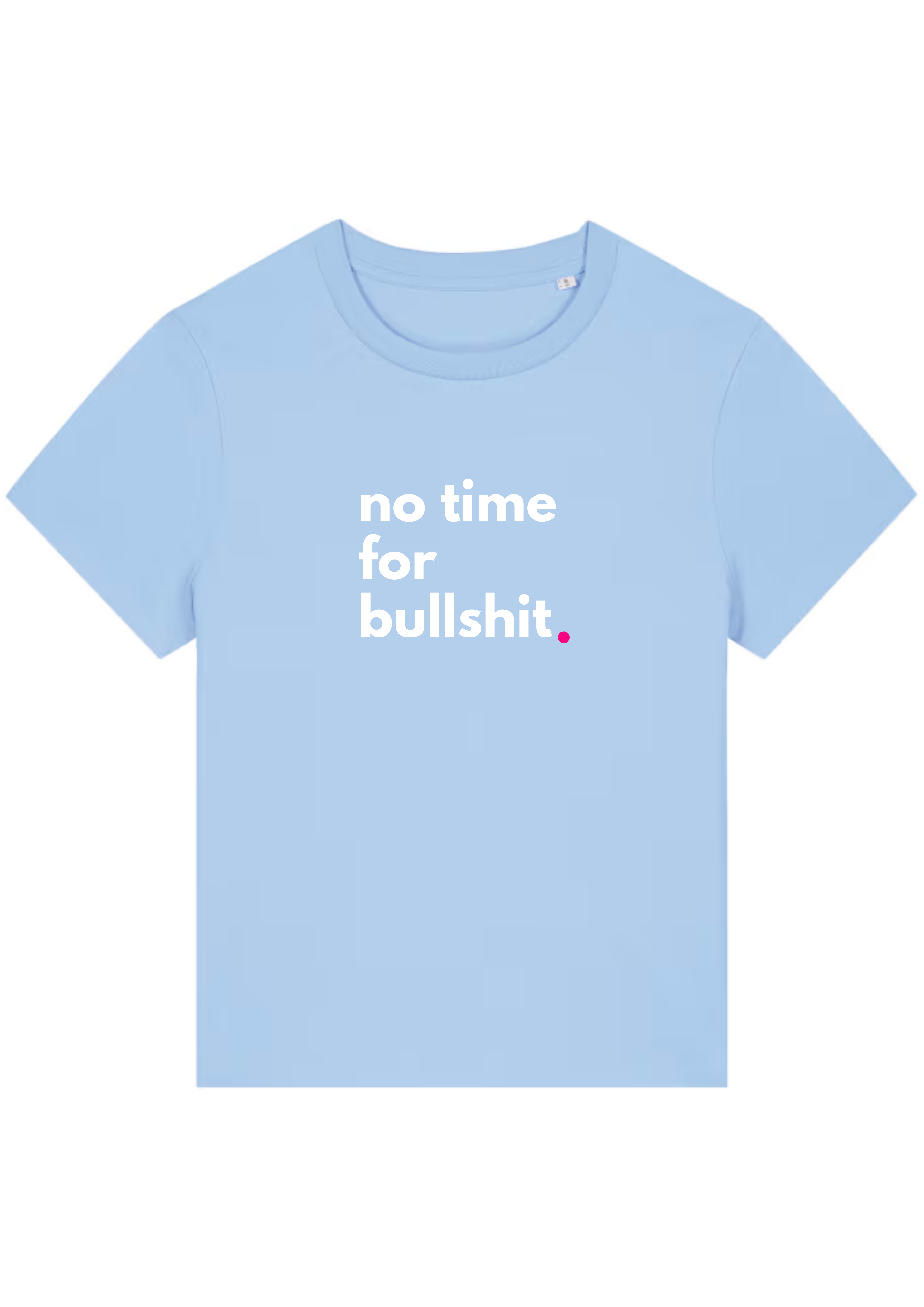 NO TIME FOR BULLSHIT - maxi